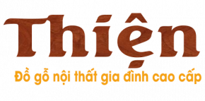 Đồ Gỗ Nội thất gia đình Thiện